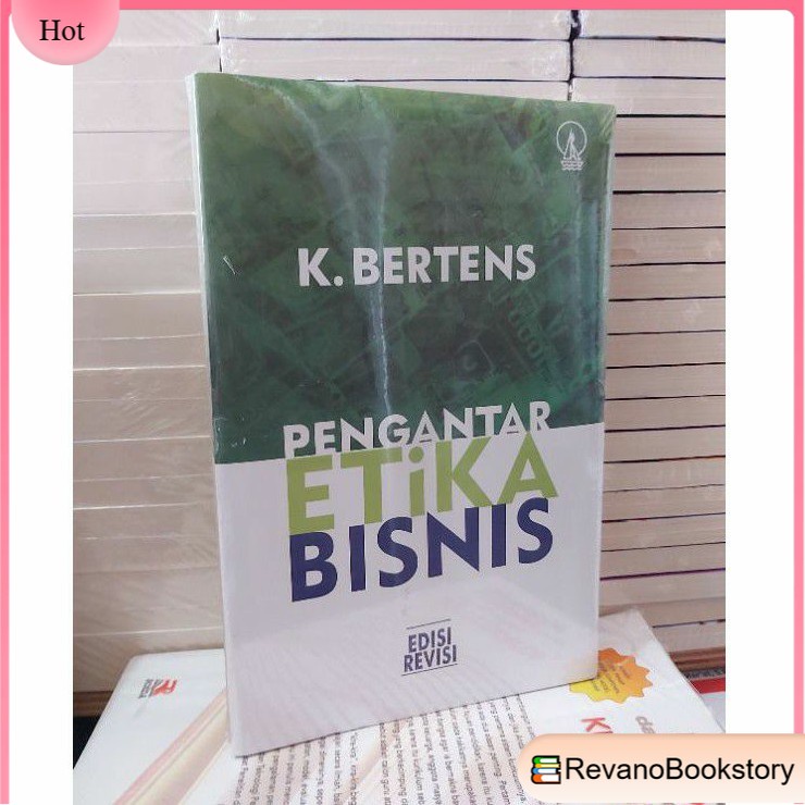 

PENGANTAR ETIKA BISNIS BY K BERTEN