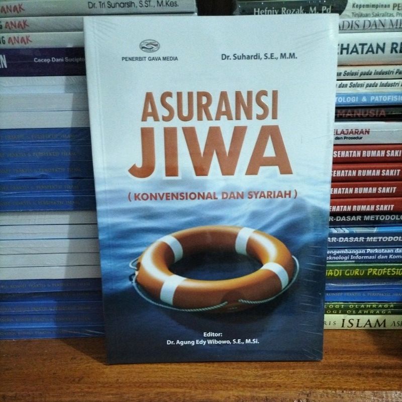 ASURANSI JIWA ( KONVENSIONAL DAN SYARIAH )