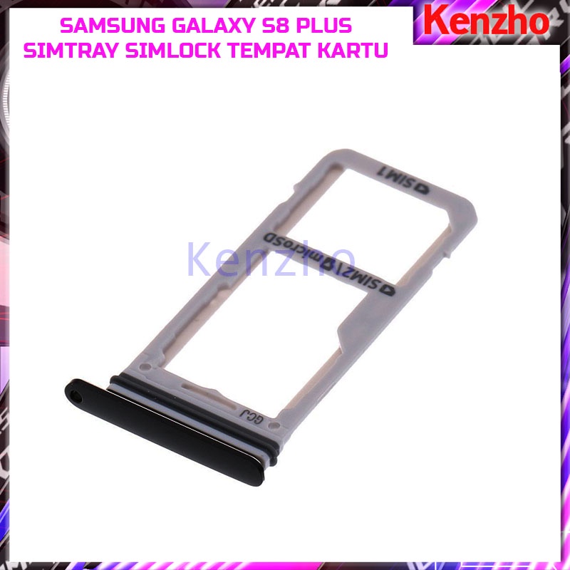 SAMSUNG GALAXY S8 PLUS Sim - simTray Slot TEMPAT Kartu