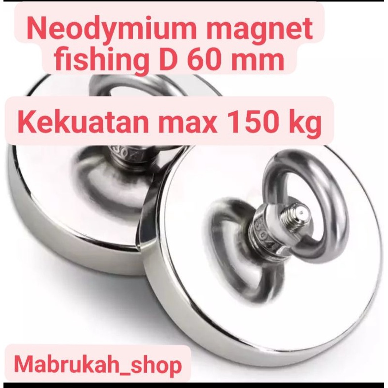 Magnet fishing D60 MM neodymium super kuat