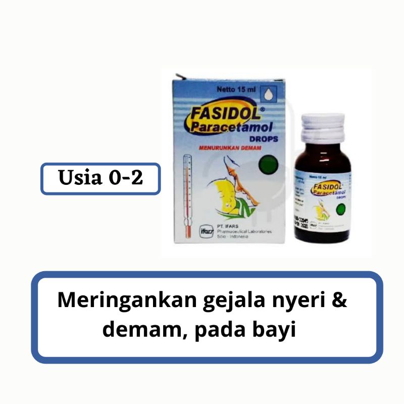 Fasidol (paracetamol)drop Pereda Demam untuk bayi usia 0-2 tahun 15ml