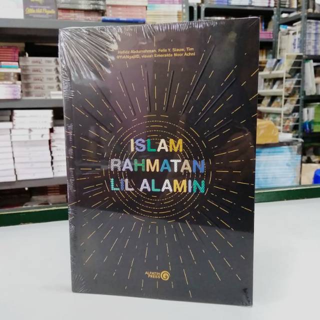Islam Rahmatan Lil Alamin
