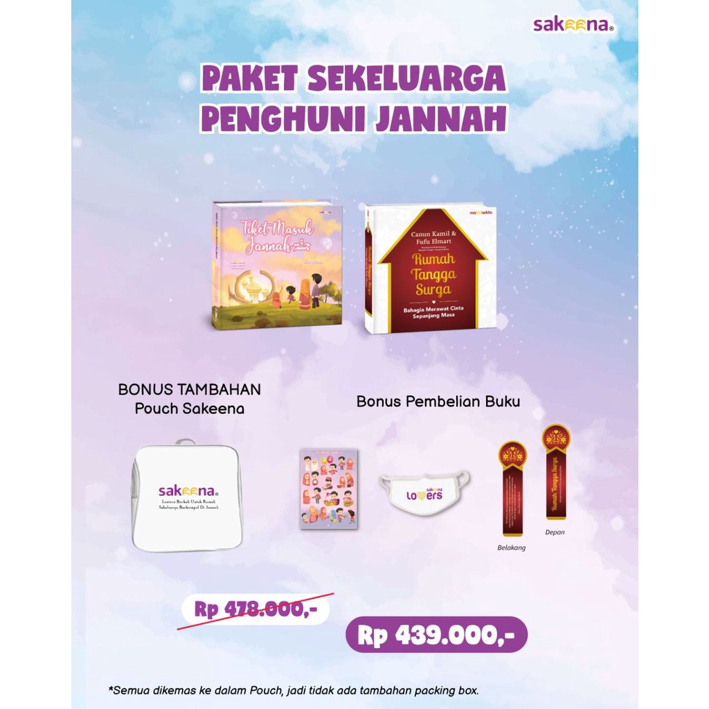 Paket Sekeluarga Penghuni Jannah (Tiket Masuk Jannah dan Rumah Tangga Surga)