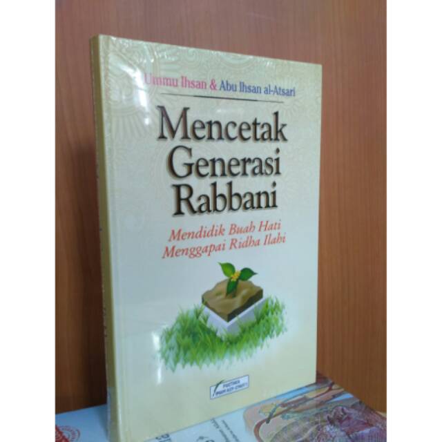 Mencetak Generasi Rabbani