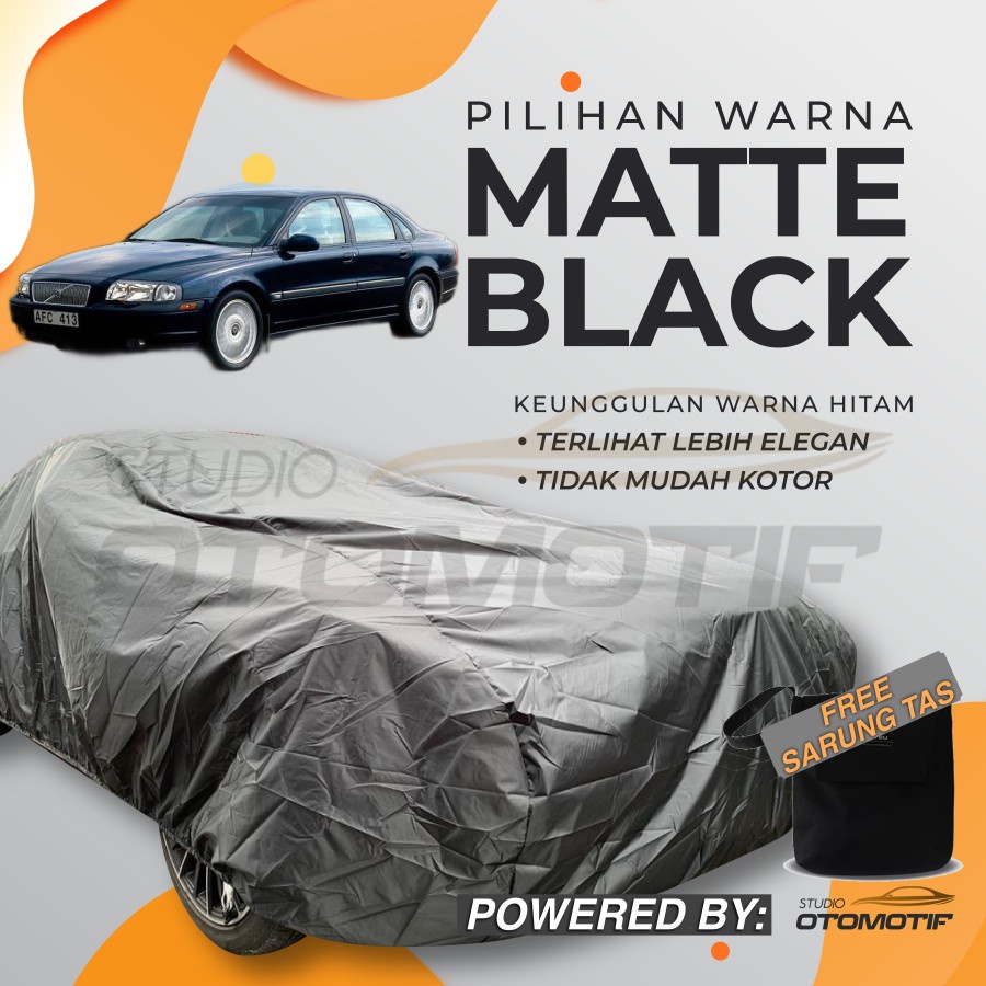 BODY COVER WATERPROOF Volvo S80 S 80 SARUNG MOBIL VOLVO S80 S 80
