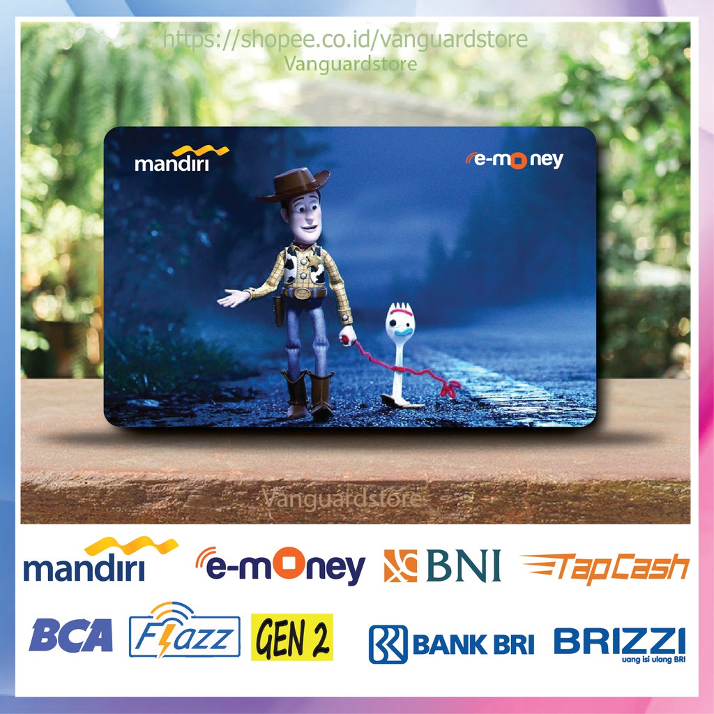 KARTU E MONEY E TOLL TOY STORY WOODY &amp; FORKY KARTUN MOVIE 7 EMONEY MANDIRI FLAZZ TAPCASH BRIZZI