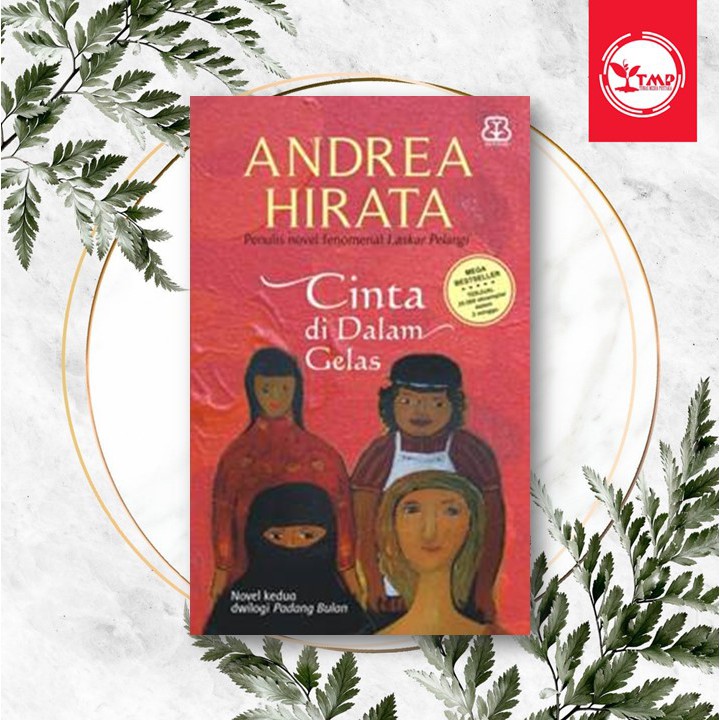 Cinta di Dalam Gelas - Andrea Hirata