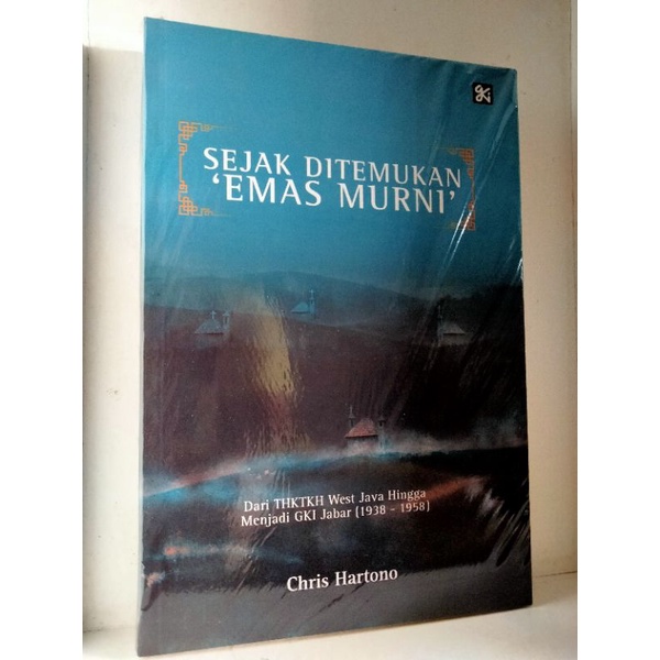 SEJAK DITEMUKAN EMAS MURNI... ORIGINAL