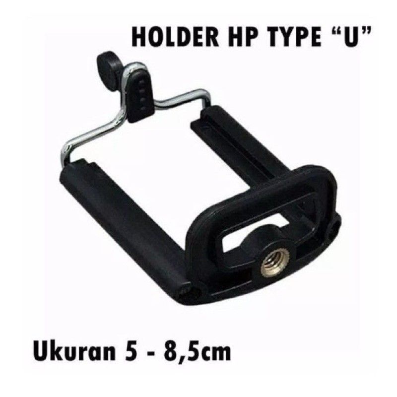 Holder U Clamp HP Tongsis Monopod Tripod Penjepit Holder U Universal