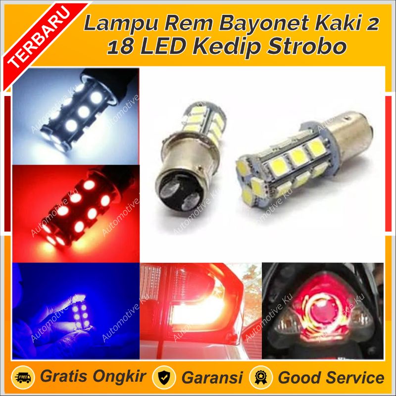 LAMPU REM MOBIL MOTOR LED KEDIP STROB0 POWER BRIGHT 18 MATA BAYONET KAKI 2 PREMIUM: AGYA AVANZA INNO