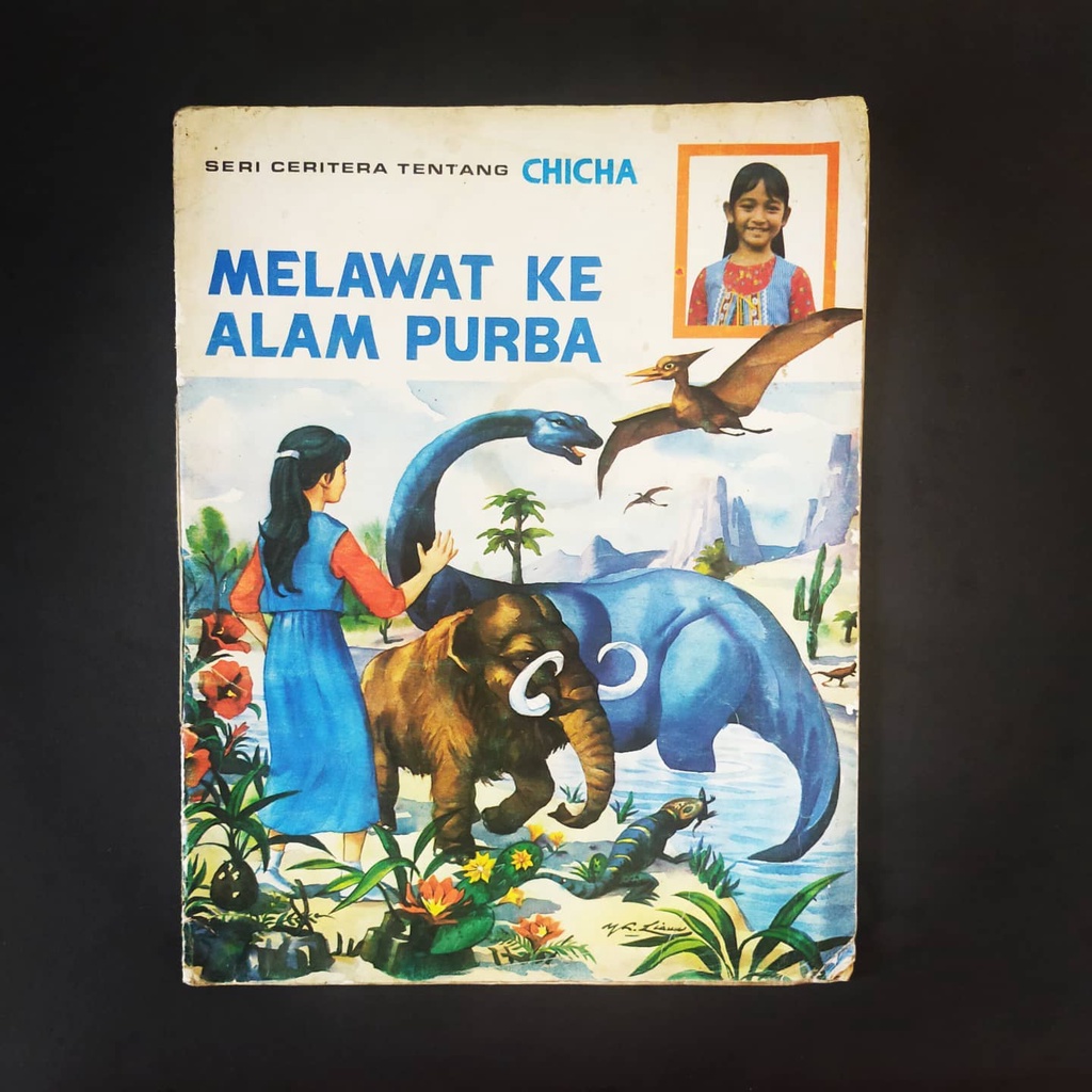 Buku Anak Langka Seri Ceritera Tentang Chicha Melawat ke Alam Purba