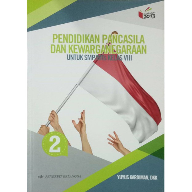 PENDIDIKAN PANCASILA & KEWARGANEGARAAN SMP/MTS KLS.VIII/K13N