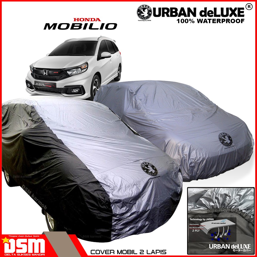 Urban Deluxe Cover Mobil 2 Lapis Honda Mobilio / 100% Waterproof Dan Anti Gores