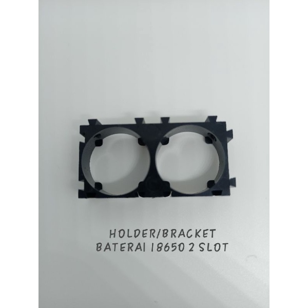 HOLDER BRACKET KEDUDUKAN SAMBUNGAN BATERAI 18650