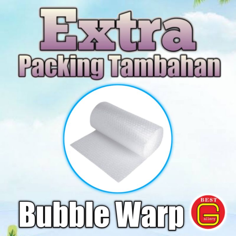 

Extra Packing Tambahan Bubble Warp