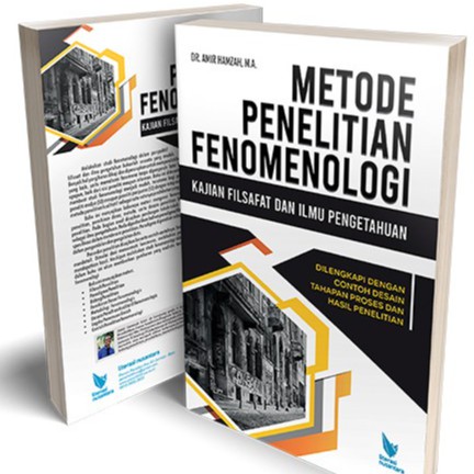 Metode Penelitian Fenomenologi - Penerbit Litnus - LN