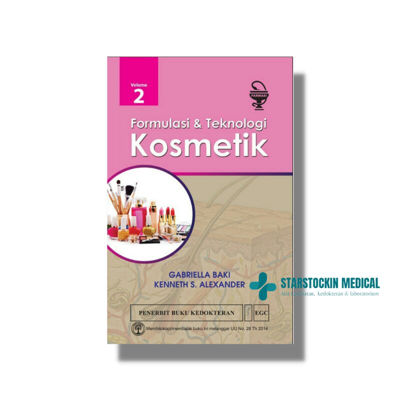 Buku Formulasi dan Teknologi Kosmetik Volume 2 - EGC