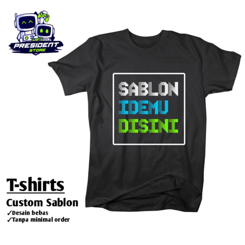Bikin kaos Desain sendiri/ Custom Sablon kaos satuan Dewasa, Anak, Couple/ Sablon Polyflex