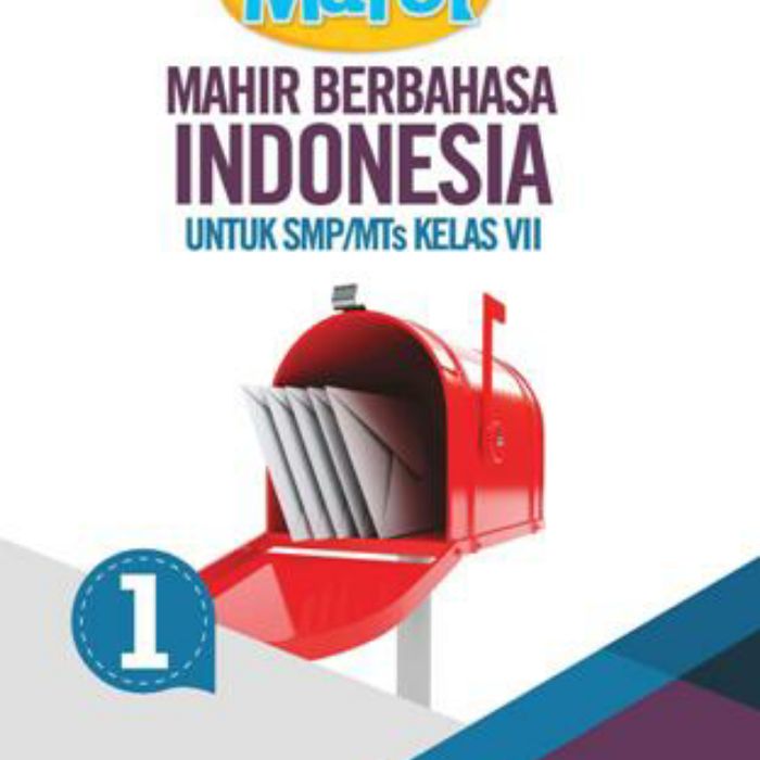 

BUKU MAHIR BERBAHASA INDONESIA KELAS 7 SMP ERLANGGA