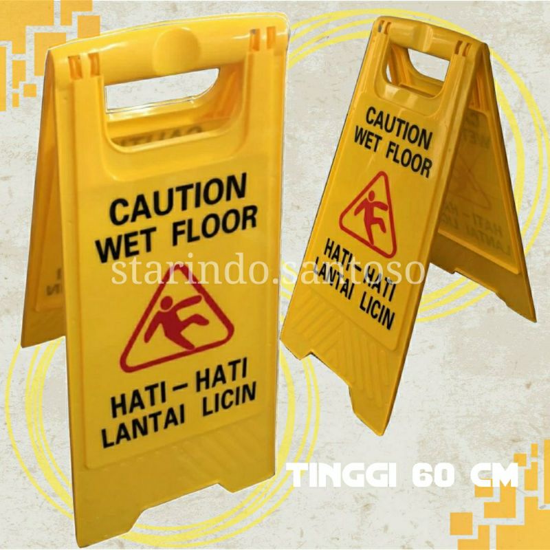 PAPAN LANTAI LICIN plastik pvc safety peringatan keamanan warning