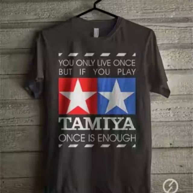 Tshirt kaos baju tamiya once is enough
