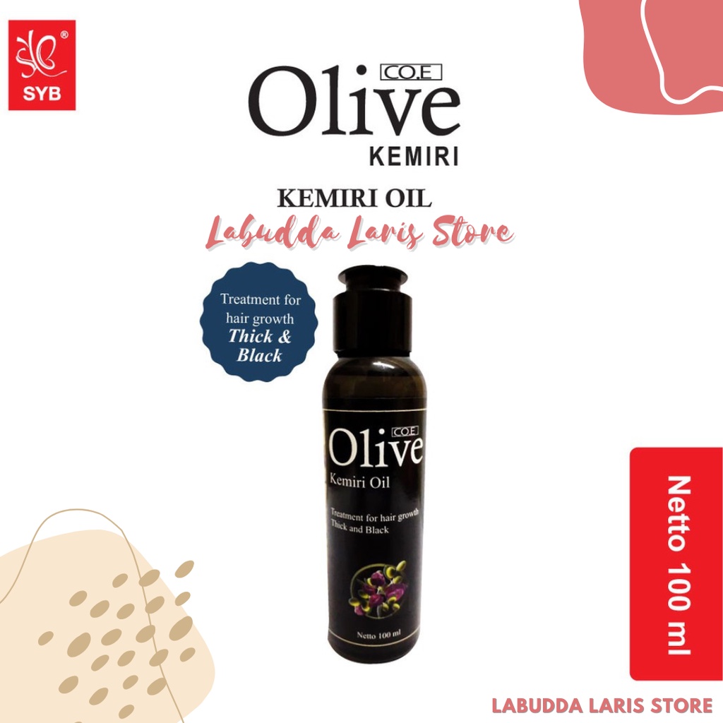 Minyak Kemiri Co.e Olive Oil Kemiri Original by SYB Original 100% - Minyak Rambut Kemiri - Shampo Ke