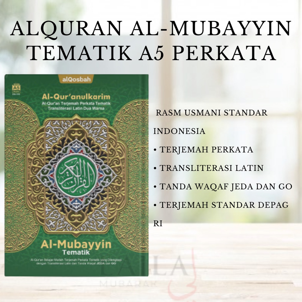 AlQuran Al-Mubayyin Tematik A5 | AlQuran Terjemah Perkata Al Qosbah