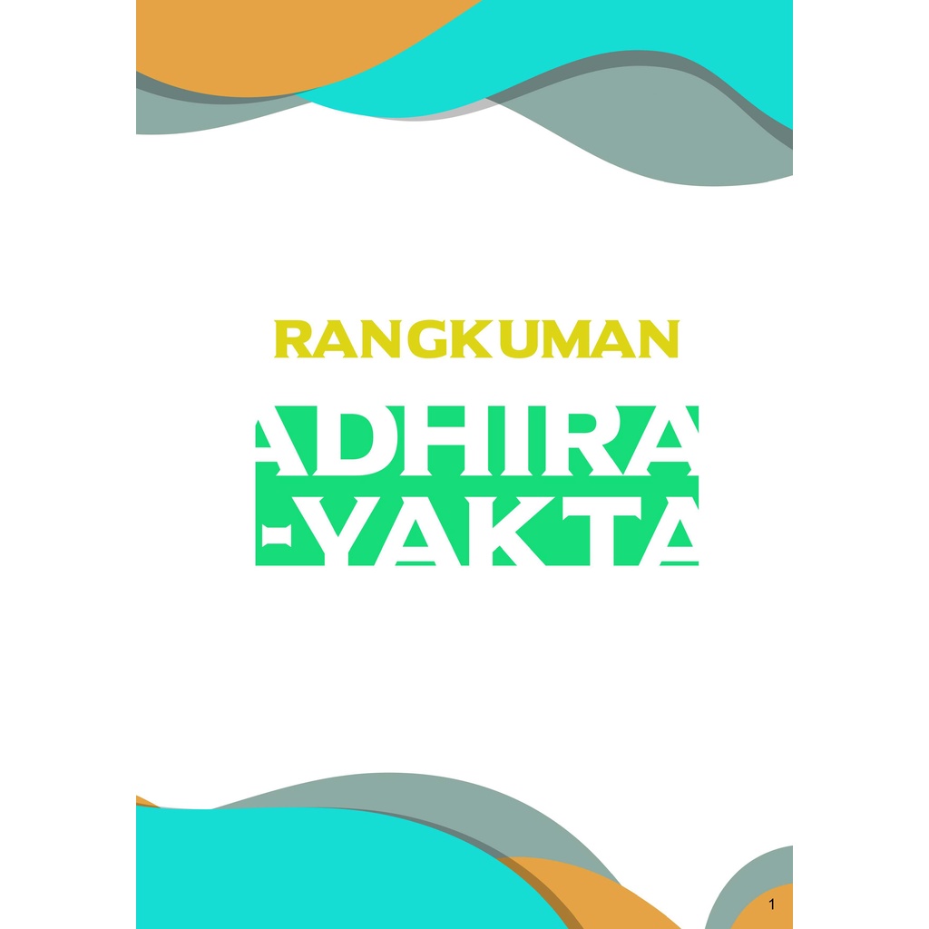 

Adhirayakta Full Rangkuman UTS 6