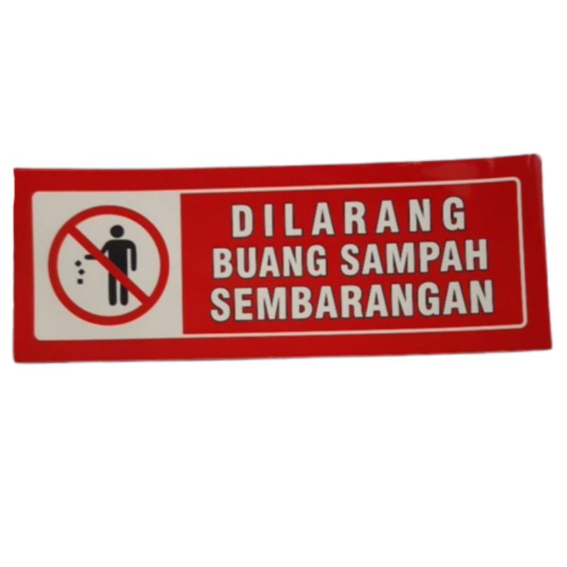 Stiker Dilarang Buang Sampah Sembarangan