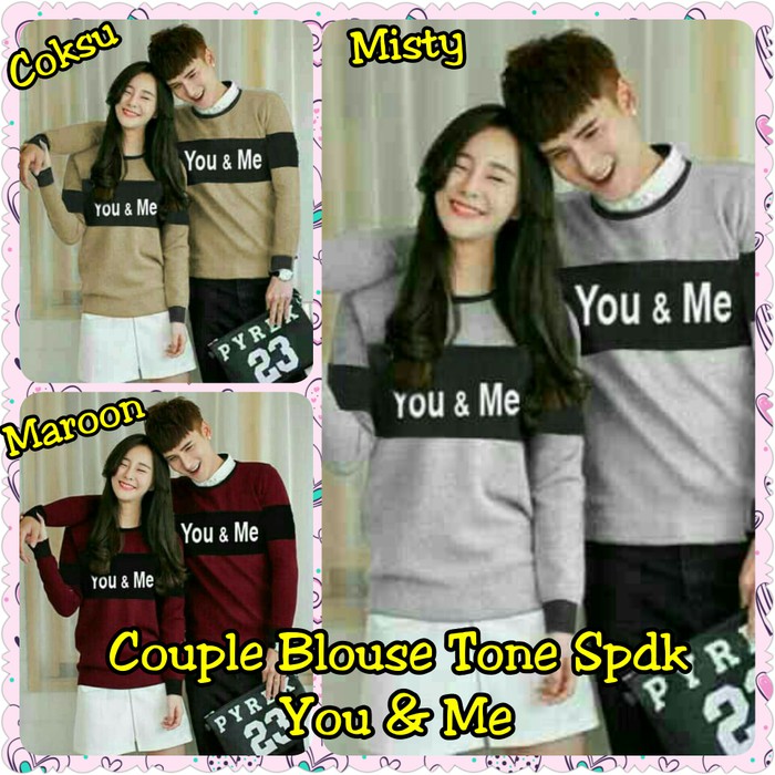 Baju Couple  Tone You & Me Spdk