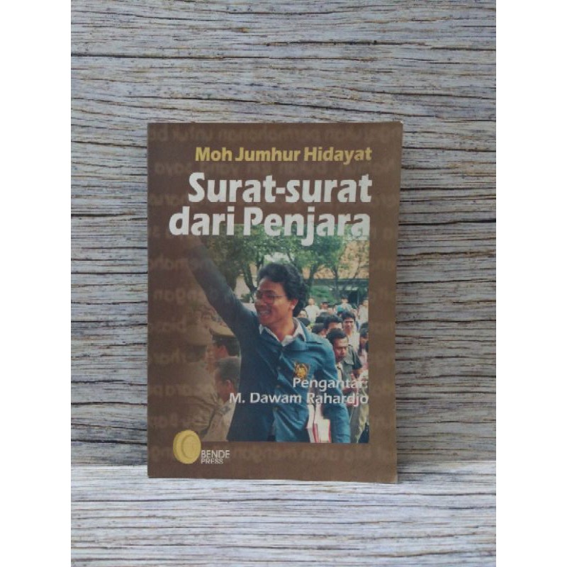 Moh Jumhur Hidayat SURAT SURAT DARI PENJARA