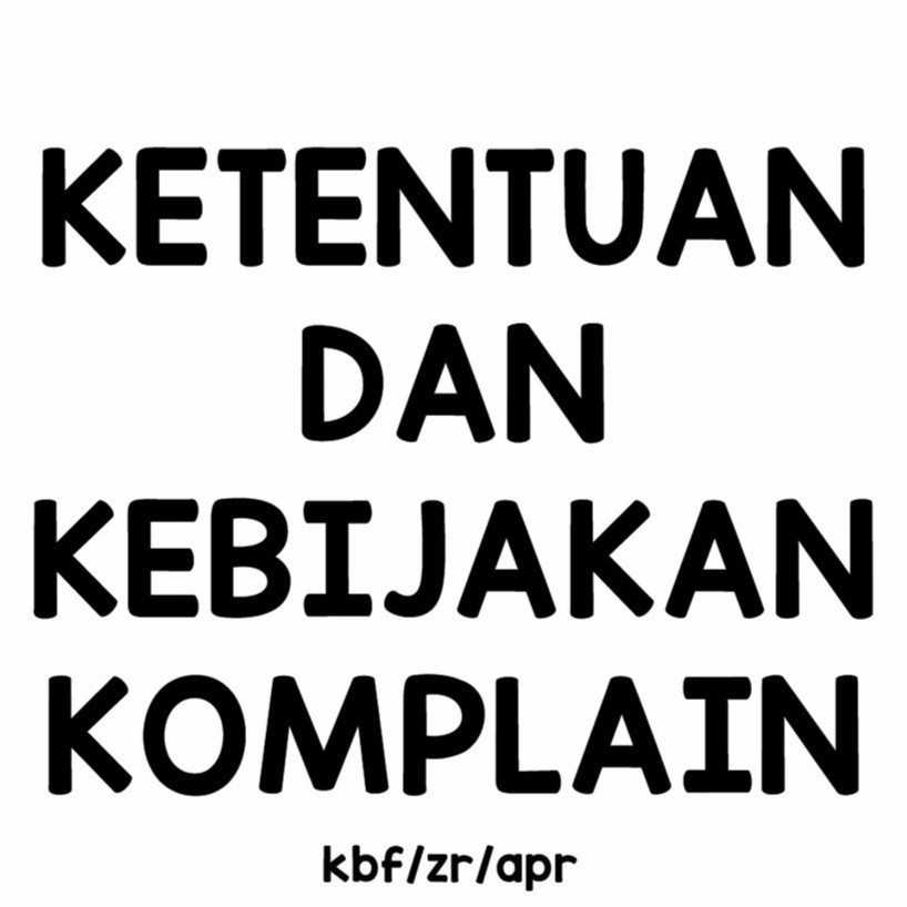 KETENTUAN KOMPLAIN / RETUR