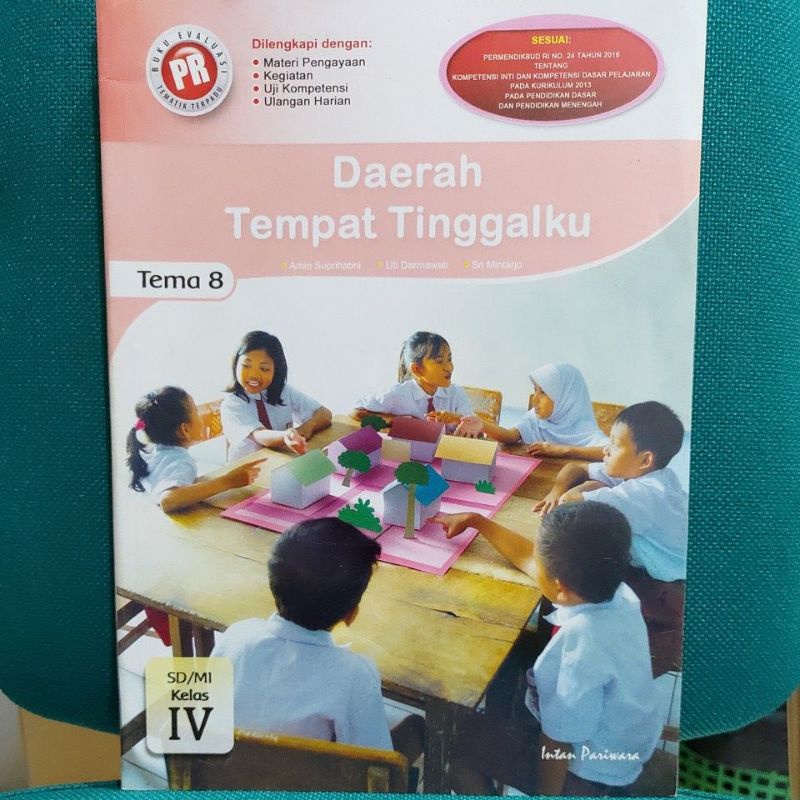 LKS PR TEMA 8 KELAS IV INTAN PARIWARA