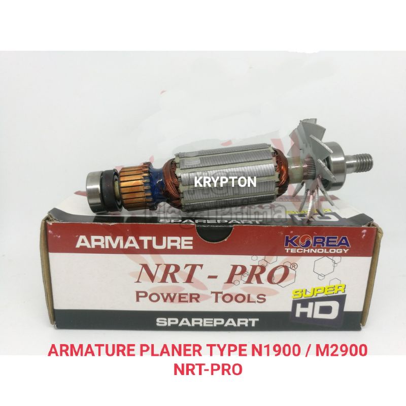 ARMATURE PLANER / KETAM / PASRAH / SUGU TYPE N1900 / M2900 NRT-PRO ORIGINAL PART