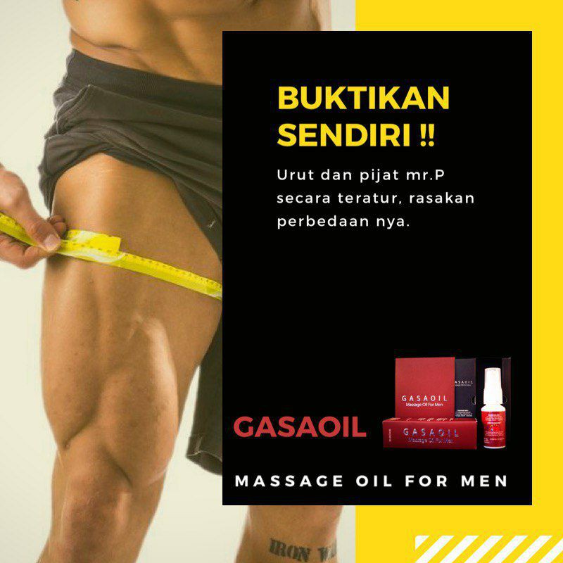 GASA OIL - MINYAK URUT PRIA LEBIH BESAR DAN KESAR