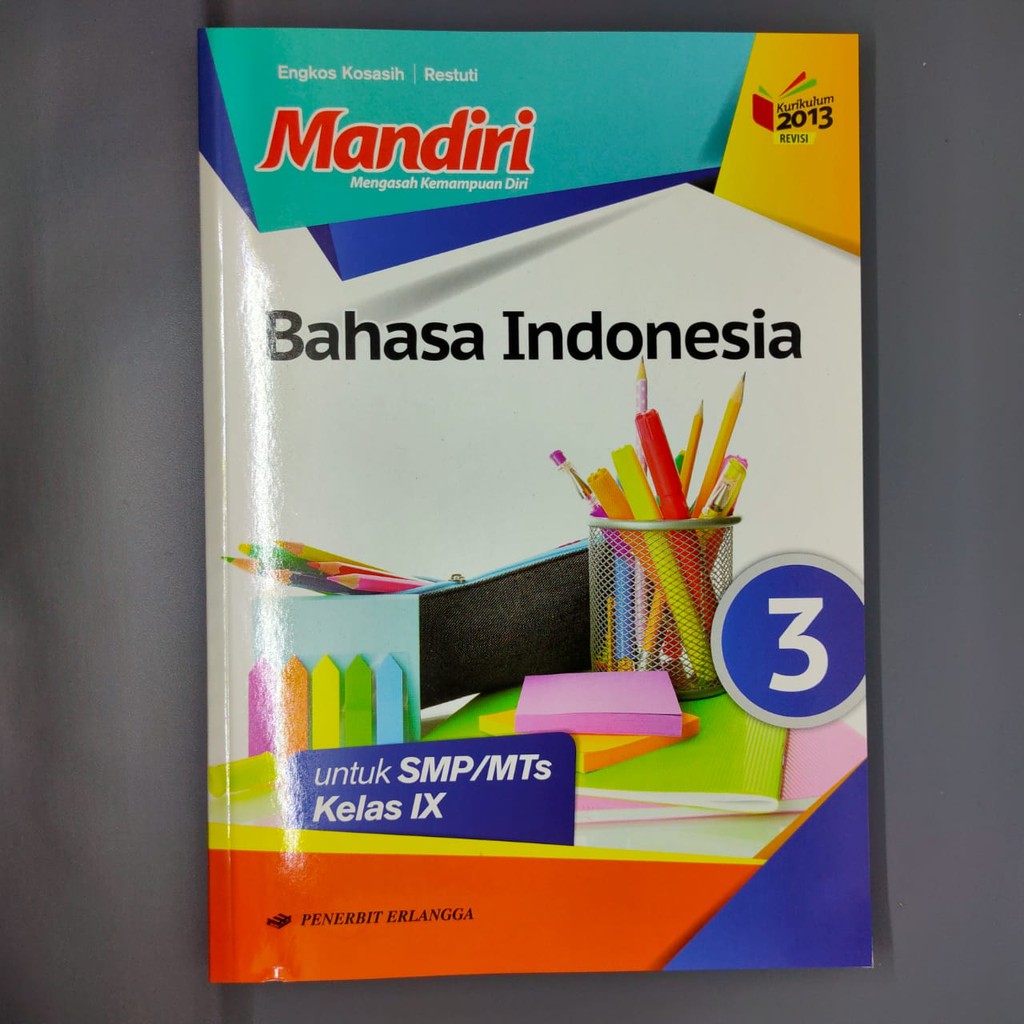 MANDIRI ERLANGGA KELAS 9 : MATEMATIKA, B INGGRIS, B INDONESIA, PKN, AGAMA, IPA, IPS, FISIKA, BIOLOGI-B Indonesia