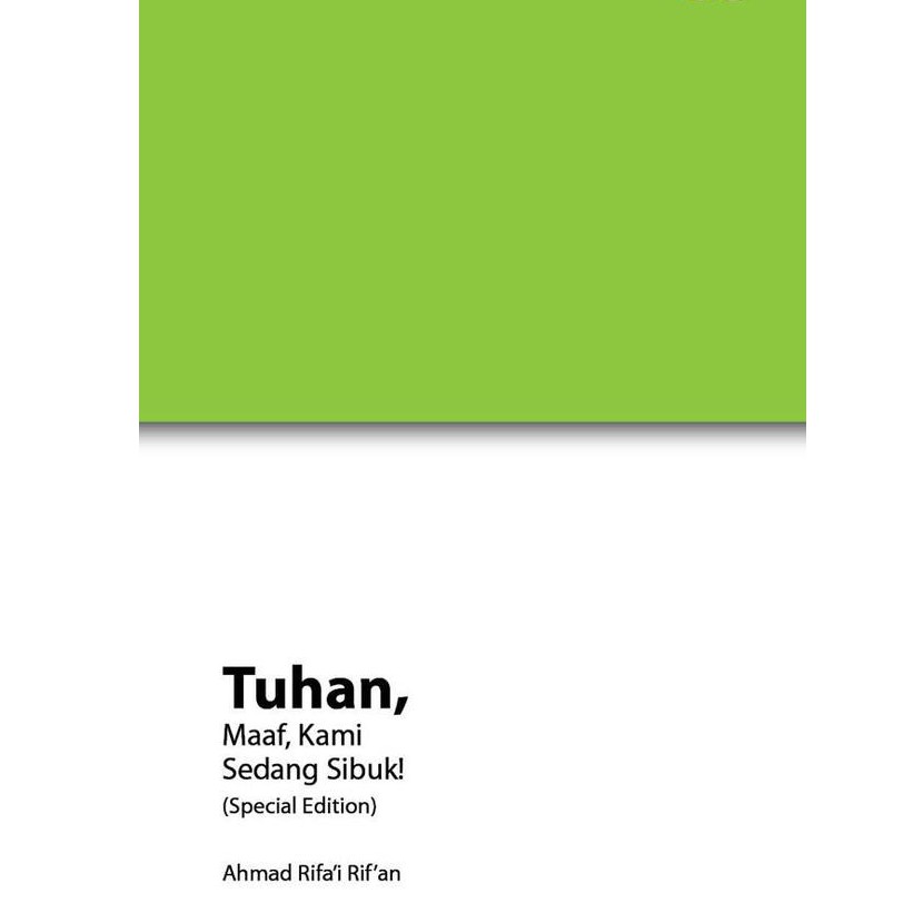 Tuhan, Maaf, Kami Sedang Sibuk (Special Edition)-1
