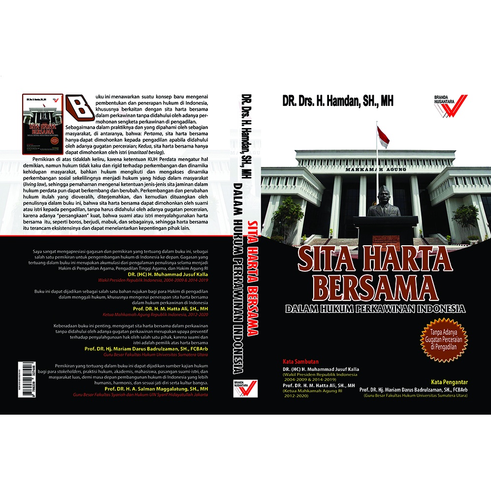 SITA HARTA BERSAMA DALAM HUKUM PERKAWINAN TANPA ADANYA GUGATAN PERCERAIAN DI PENGADILAN, karya: Dr. 