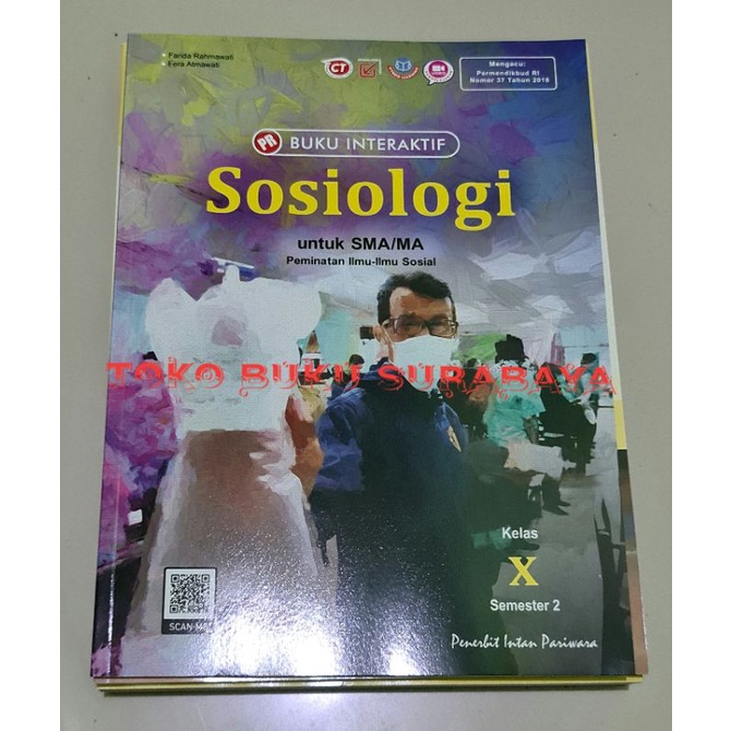 Buku PR / LKS interaktif sosiologi kelas X, 10 semester 2 (K13 revisi). 2021/2022. Intan Pariwara