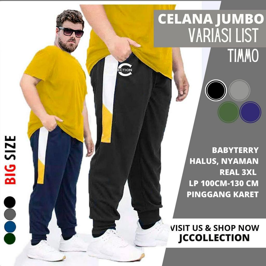 Celana Pria Jumbo Jogger Big Size 3XL  Timotthy / Celana Panjang pria Big Size 3XL JCCollections