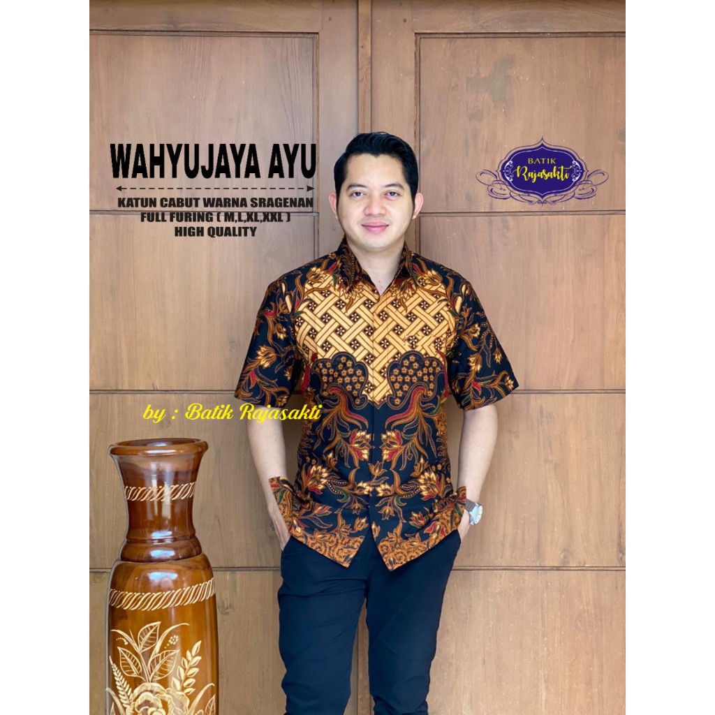 WAHYU JAYA 2 RAJASAKTI KEMEJA BATIK SOLO PRIA LENGAN PENDEK LAPIS FURING ATASAN BATIK PREMIUM MODERN KATUN HALUS BAHUWIRYA  BANAMITRA BANAMITRA PUTIH BANGSAWAN BAYU PUTRA BERLIAN BIRU BHARATAYUDA BIMASENA BIRENDRA BIRU INDAH BRAHMAKERTA BRAHMAKERTA MERAH