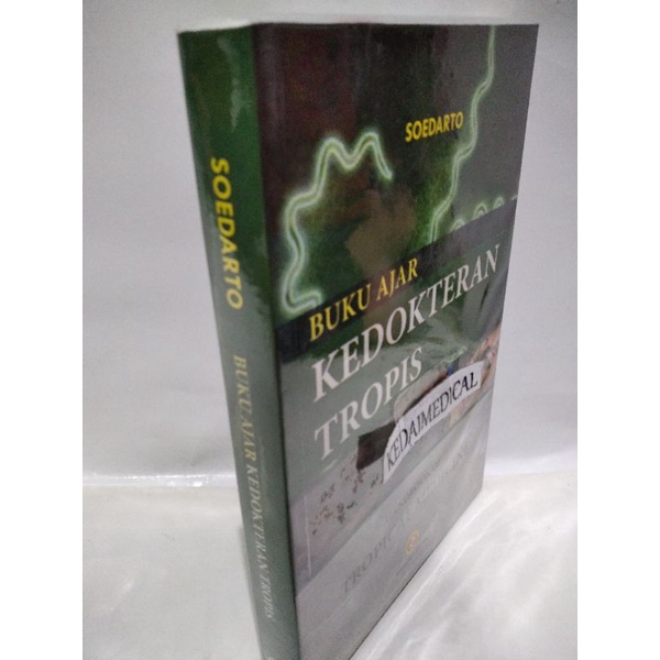 (ORIGINAL) BUKU AJAR KEDOKTERAN TROPIS SOEDARTO