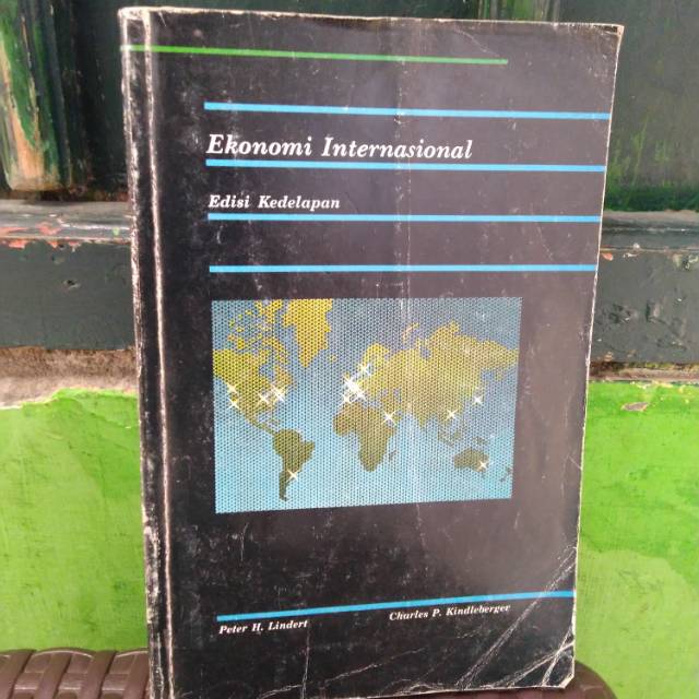 EKONOMI INTERNASIONAL oleh PETER H LINDERT DAN CHARLES P KINDLEBERGER