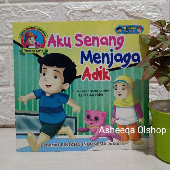 Buku Cerita Aku Senang Menjaga Adik /Bilingual