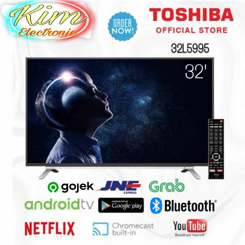 LED TV TOSHIBA 32 Inch 32L5995 SMART ANDROID DIGITAL - YOUTUBE CEVO