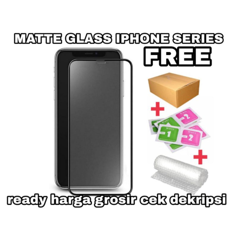 Tempered glass Matte IPHONE/mtaa/Anti Minyak Gores Pelindung Protector Cover Layar Screen Handphone Kamera