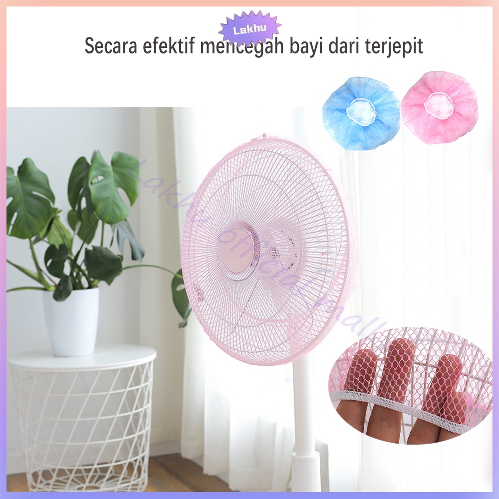 Lakhu 360° Pembungkus Kipas/ Pelindung Penutup Kipas Angin /Fan Cover Baby Safety