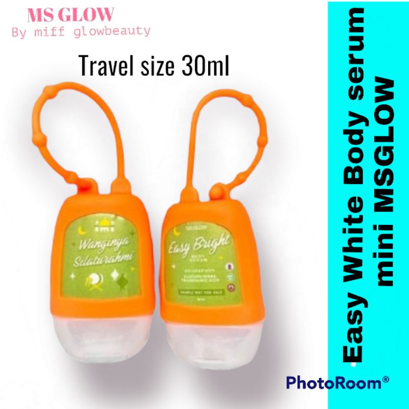 Easy white Body Serum Mini Ms Glow Easy White Body Serum Ms Glow Hand and Body Serum Ms Glow Body Series Easy Bright isi 30ml