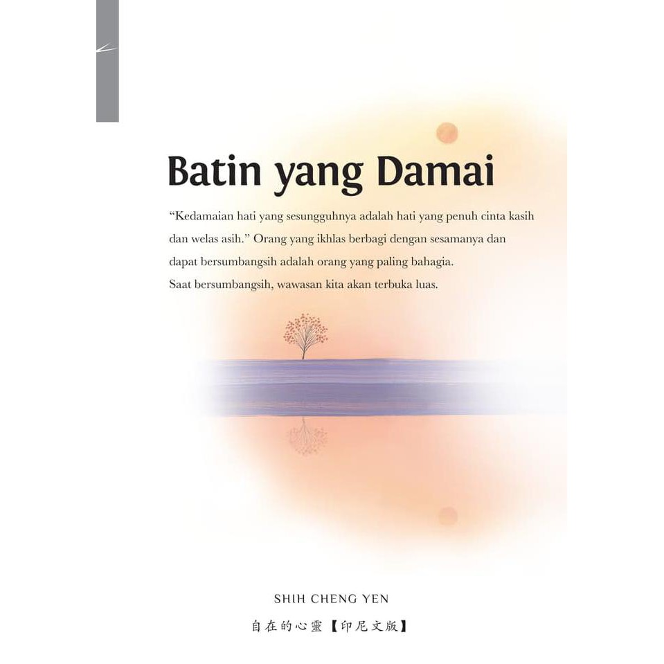 Buku Batin Yang Damai Master Cheng Yen Tzu Chi - Filsafat