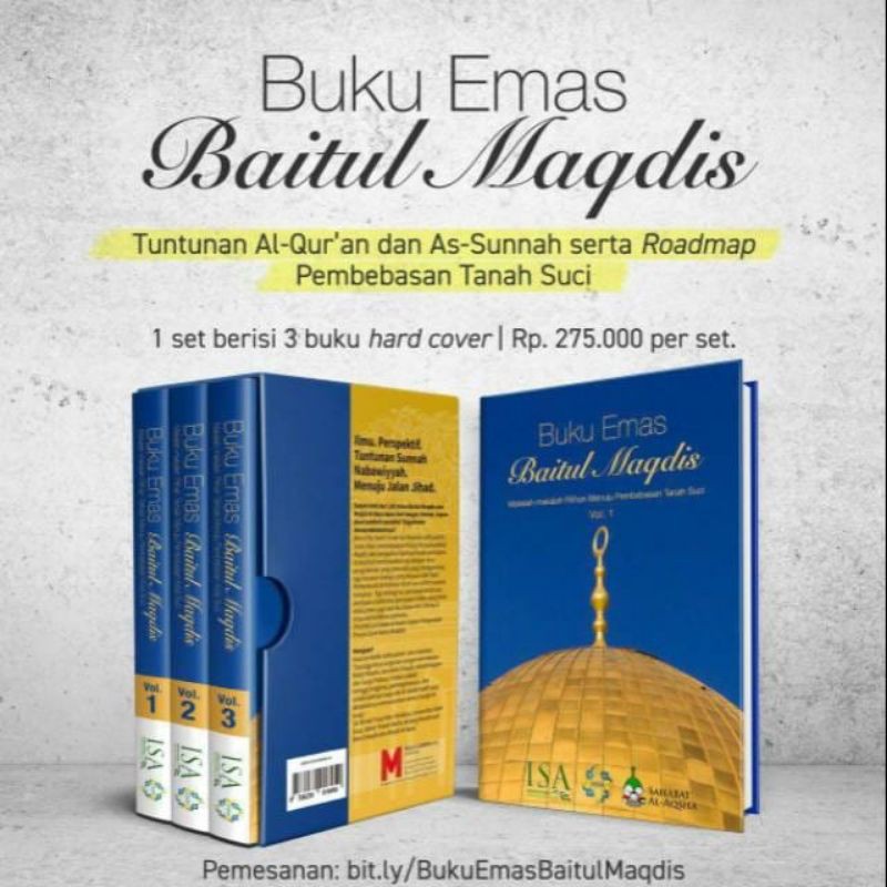 Buku Emas Baitul Maqdis, Menuju Pembebasan Tanah Suci [dapat 3 jilid]